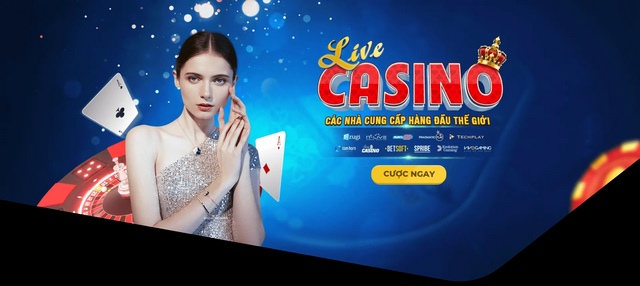 Sòng bài Live Casino đẳng cấp thế giới